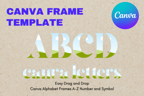 Canva Letters Frame Alphabet TemplateC22: Your Design Solution