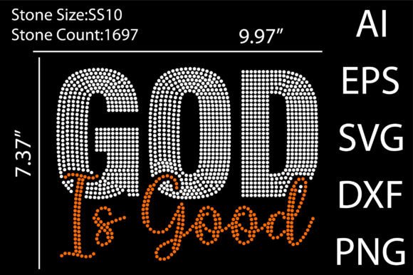 God is Good Rhinestone: A Sparkling Template for Faith-Based Creations